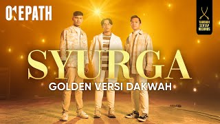 ONE PATH - SYURGA (Golden Kpop Demon Hunter Cover Versi Dakwah)