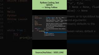 Python Coding Test Q 0049 String Follow