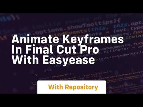 Animate keyframes in final cut pro with easyease