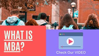 What is MBA Course ?