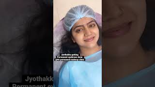 #Jyotakka getting Permanent eyebrows done at #hk #permanentmakeup #harshithakarthik #trendingshorts