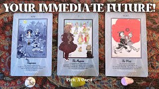 You’re Immediate Future!⌚️🔮 *Timeless* Pick A Card | Tarot Reading