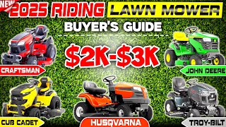 The BEST 2025 Riding Lawn Tractor Buyer's Guide $2k - $3k.  Plus Downloadable Spreadsheet!