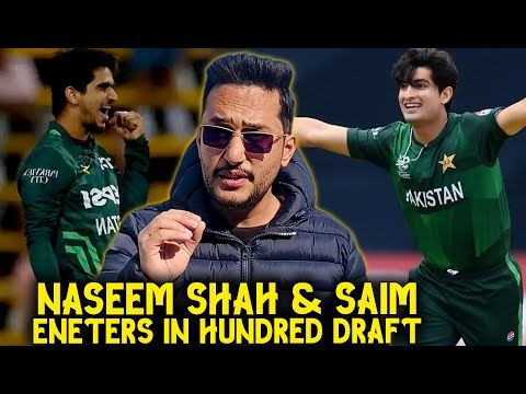 Naseem Shah, Saim Ayub have entered The Hundred draft along with 43 more Pakistani players