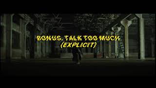 #无相之相 #PHASELESS - Bonus. Talk Too Much (Explicit Ver.)