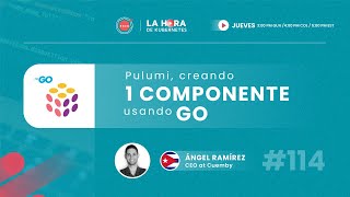 #114 Pulumi: Creando un componente usando Go | Angel Ramírez
