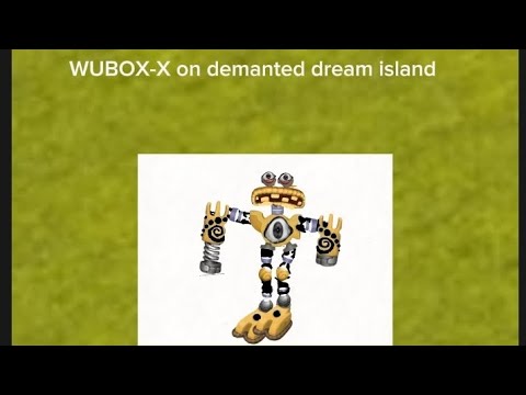 wubbox on demanted dream island
