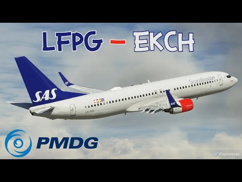 LFPG - EKCH | PMDG 737 - 8 | MSFS 2020 | World Tour Part 20