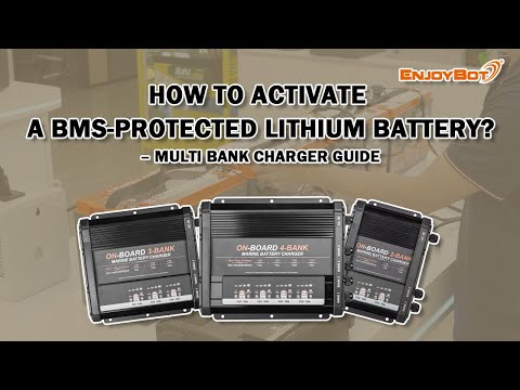How to Wake Up a Lithium Battery with the Enjoybot Multi-Bank Onboard Charger | BMS Activation Guide