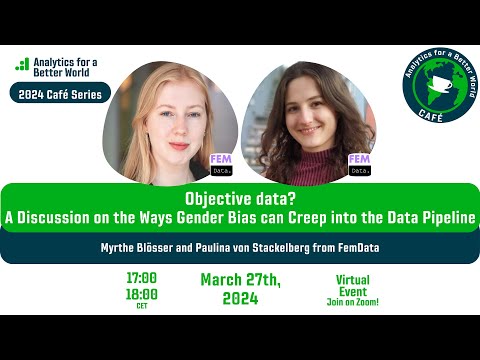 ABW Café with FemData: A discussion on how gender bias can creep into the data pipeline