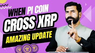 When Pi Coin Corss XRP Amazing Update | Pi Coin Update | Pi Network Update | Albarizoncrypto
