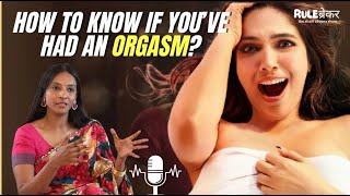 I got my FIRST Orgasm with a sex toy - Pallavi Barnwal on women’s myths about sex, porn & more