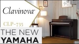 I Bought a New Piano! Yamaha Clavinova CLP - 735