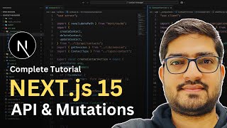 Next.js 15 API Integration & Server Action Mutations | Next.js Tutorial For Beginners