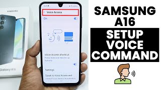 Setup Voice Command in Samsung A16 | Turn ON Voice Command