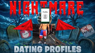 Nightmare Dating Profiles Video 101st Episode 
