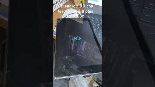 Cài android 9.0 cho lenovo 8703x #InstallAndroid #FlashROM