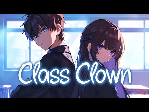 「Nightcore」 Class Clown - Silent Child ft. AViVA ♡ (Lyrics)