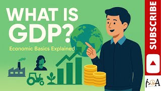 What is GDP? | Easy Explanation of Gross Domestic Product for Beginners