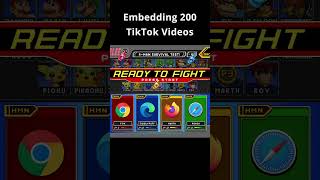 200 TikTok Video Embed Challenge - Chrome vs Edge vs FF vs Safari