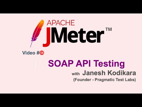 JMeter Video #14 - SOAP API Testing