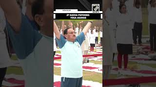 International Yoga Day: JP Nadda peforms Yoga Asanas