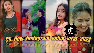 Cg Instagram Video Viral 2022 || Cg New Reels || Trending Video 2022 || Naina Tor Samundar Bhare ||