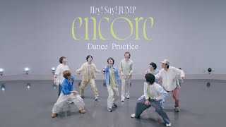 Hey! Say! JUMP (w/English Subtitles!) "encore" [Dance Practice]