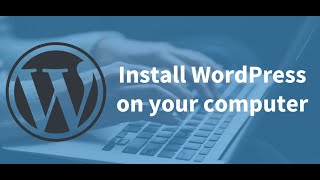 How to Install WordPress On Windows PC and Localhost