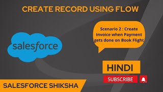 Create Record using Record Trigger Flow in Salesforce | Scenario No - 2 |