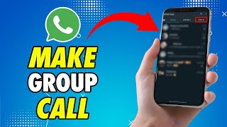 How to Make a Group Calls in WhatsApp