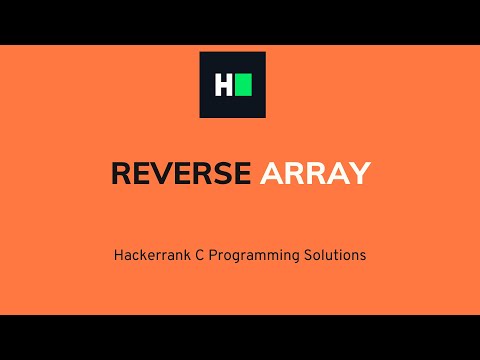 Reverse Array | C Programming | Hacker rank Solution