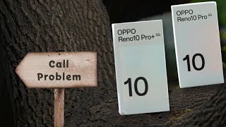 Oppo Reno 10 Pro, Plus Outgoing Call Problem | How to Solve Call Ended Problem in Oppo Reno 10 Pro
