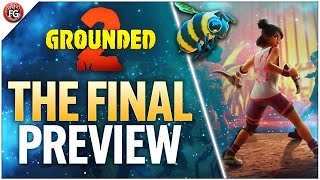 Grounded 2 - The Final Gameplay Preview