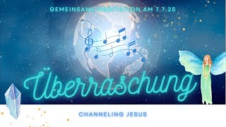 Überraschung - Jesus Channeling 💖