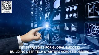 Building Deep Tech Startups Across Borders: Key Strategies for Global Success | #coachtom
