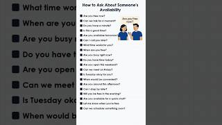 How to Ask  About Someone' Avilability