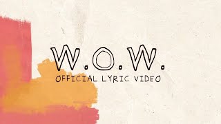 AWAKE84 - W.O.W. (Official Lyric Video)
