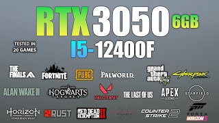 RTX 3050 6GB + i5 12400F : Test in 20 Games - RTX 3050 6GB Gaming