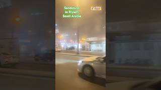 Sandstorm in Saudi Arabia #sandstorm #sandstorms #riyadh #ksaofw #ksa #saudiaarbia