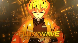Zenitsu EDIT 👑 - EEYUH x FLUXXWAVE [EDIT/AMV]