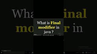 What is Final modifier in Java ?