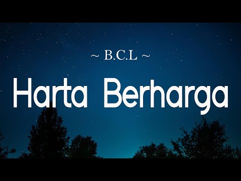 Harta Berharga - Bunga C Lestari ( Lirik )