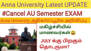 Anna university latest  update | Offcial update for AU Students