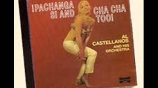 Al Castellanos - Mish mash pachanga