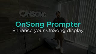 Enhance Your OnSong Display with the OnSong Prompter
