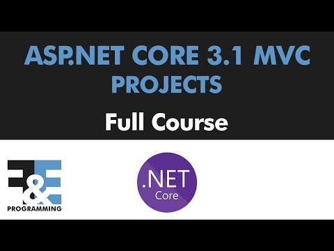 ASP.NET Core MVC 3.1 Projects (Full Course)