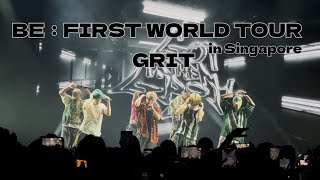 GRIT @ BE:FIRST WORLD TOUR in Singapore