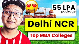 Top 10 MBA Colleges in Delhi NCR - Direct Admission 🔥 55 LPA Placements