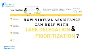 How Virtual Assistance Can Help with Task Delegation & Prioritization? | SharkStack